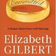 Illustration for article titled iCommitted/i: In Which Elizabeth Gilbert Wrestles With More First-World Problems In The Third World